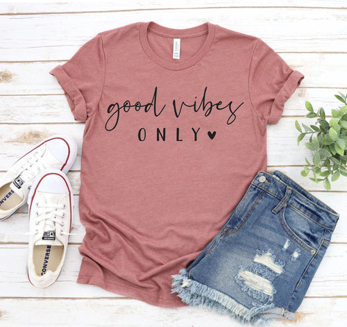 Good Vibes Only T-shirt