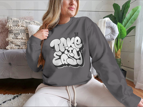 Take It Easy Graffiti Bubble Shaped Design for Sweatshirt