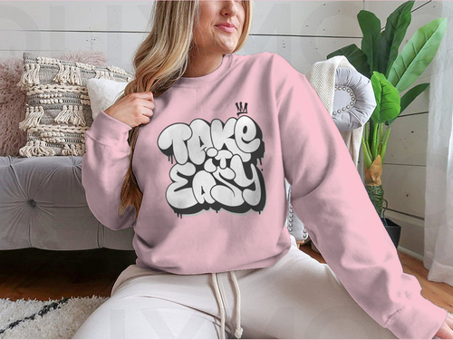 Take It Easy Graffiti Bubble Shaped Design for Sweatshirt