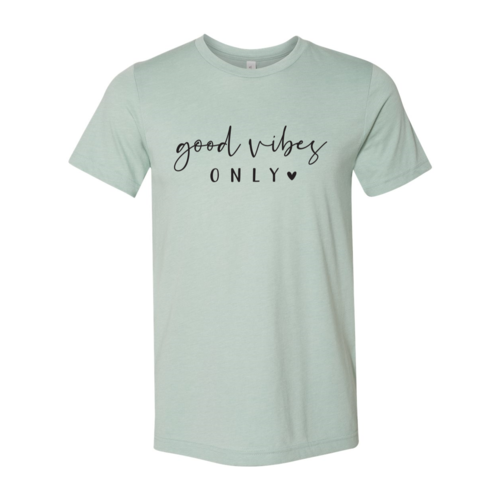 Good Vibes Only T-shirt